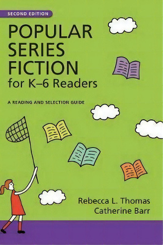 Popular Series Fiction For K-6 Readers, De Rebecca L. Thomas. Editorial Abc Clio, Tapa Dura En Inglés