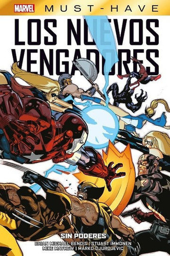 Marvel Must-have:  Los Nuevos Vengadores 12 - Sin Poderes, De Jonathan Hickman. Editorial Panini, Tapa Dura En Español