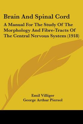 Libro Brain And Spinal Cord: A Manual For The Study Of Th...