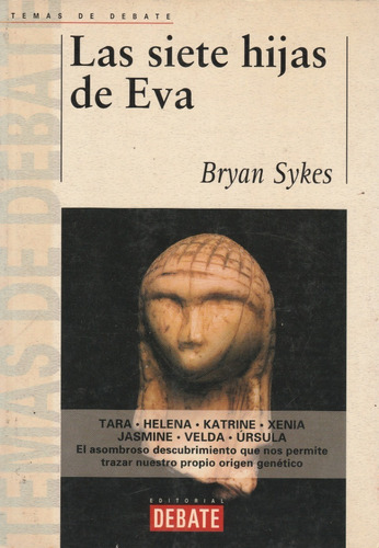 Las Siete Hijas De Eva Bryan Sykes 