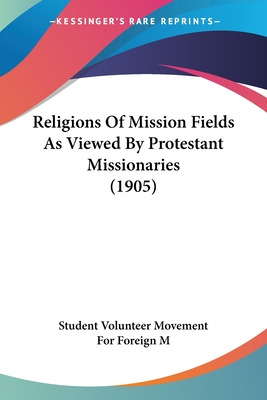 Libro Religions Of Mission Fields As Viewed By Protestant...
