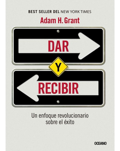 Dar Y Recibir - Adam Grant
