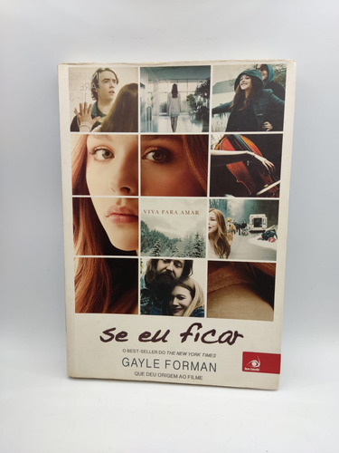 Livro Se Eu Ficar - Gayle Forman [2014]