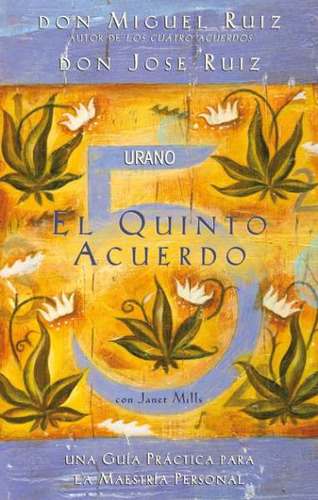 Libro El Quinto Acuerdo.