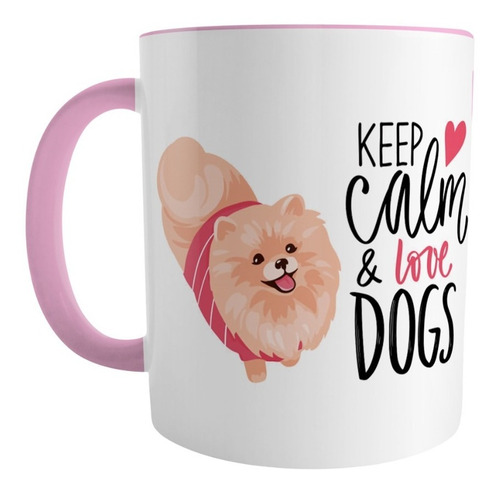 Taza  Pomerania  Keep Calm And Love Dogs Personalizable