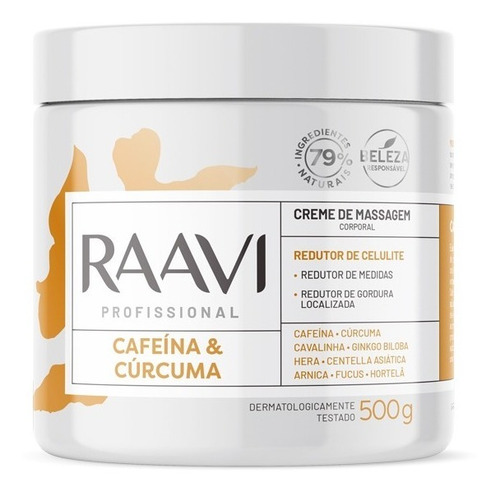 Creme De Massagem Corporal Redutor De Medidas 500g Raavi