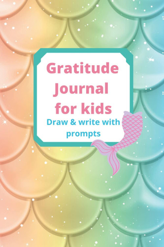 Libro En Inglés: Diario De Gratitud Para Niños: Dibuja Y Esc