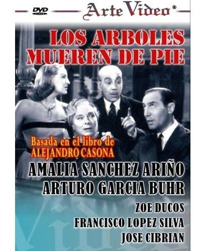 Los Arboles Mueren De Pié - A. Sanchez Ariño - Dvd Original