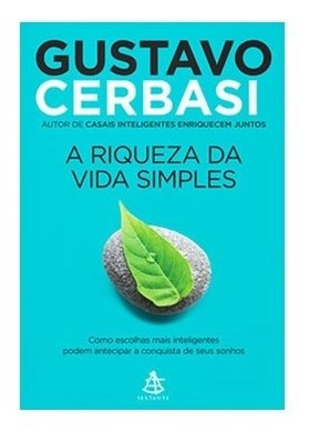 Livro A Riqueza Da Vida Simples - Gustavo Cerbasi