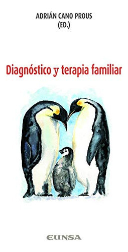 Diagnostico Y Terapia Familiar - Cano Prous Adrian