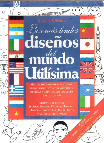Los Más Lindos Diseños Del Mundo, Utilísima (1996)