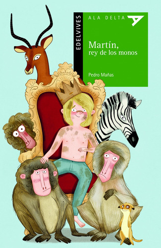 Libro Martín, Rey De Los Monos - Mañas, Pedro