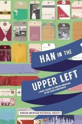Libro Han In The Upper Left : A Brief History Of Korean A...