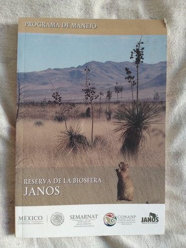Libro Programa De Manejo Reserva De La Biosfera Janos (Usado)