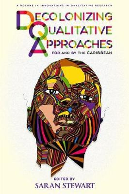 Libro Decolonizing Qualitative Approaches For And By The ...