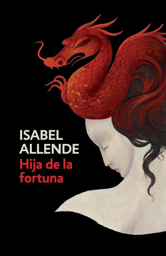 Libro: Hija De La Daughter Of Fortune (spanish Edition)