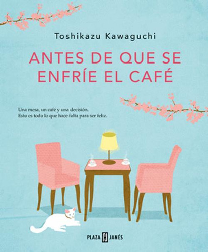 Libro Antes De Que Se Enfrie El Cafe