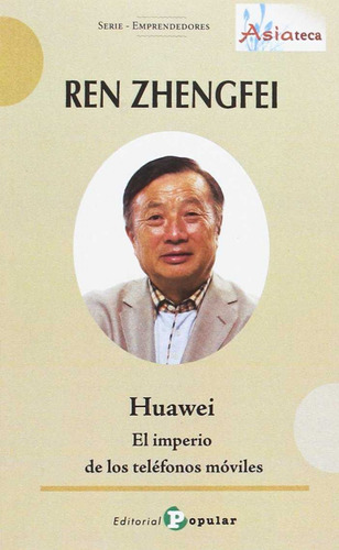 Libro Huawei - Zhengfei, Ren