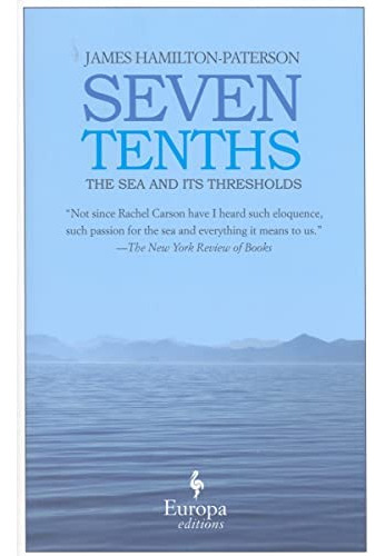 Libro:  Seven Tenths: The Sea And Its Thresholds