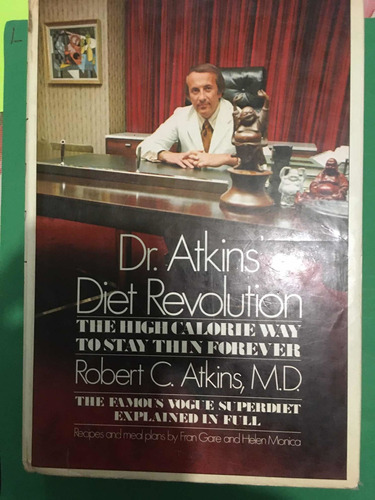 Dr. Atkins. La Revolución Dietética Y El Camino Y Estar DeLG