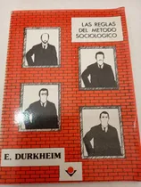 Comprar Las Reglas Del Método Sociológico  E. Durkheim