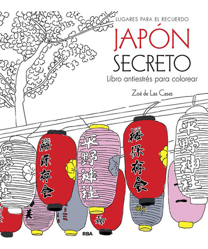 Libro Japon Secreto - De Las Cases, Zoe