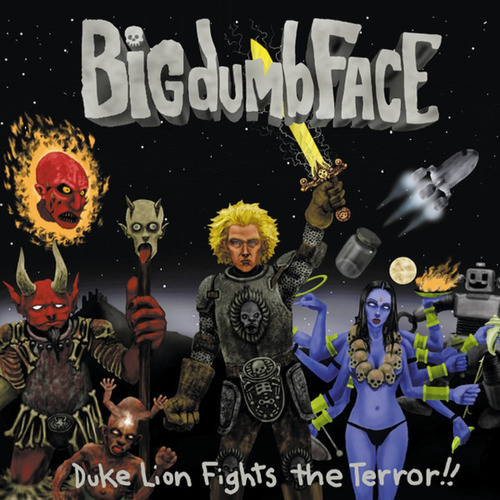 Big Dumb Face /duke Lion Fights The Terror!! Cd Nuevo Impo 