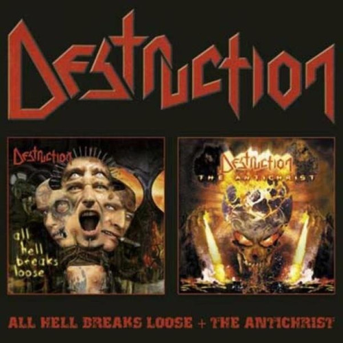 Destruction - All Hell Breaks Loose + The Antichrist - 2cd