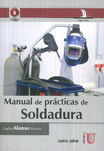 Libro Manual De Prácticas De Soldadura De Carlos Alonso Marc