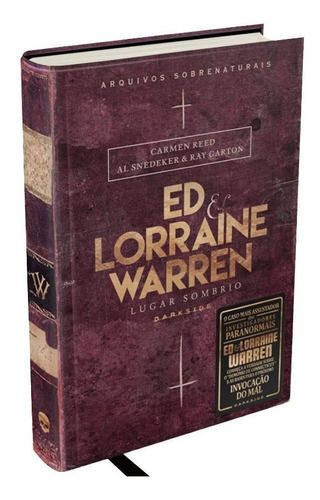 Livro Ed & Lorraine Warren: Lugar Sombrio