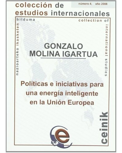 Políticas E Iniciativas Para Una Energía Inteligente &-.