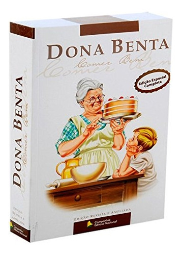 Livro Dona Benta - Comer Bem - Dona Benta [2007]