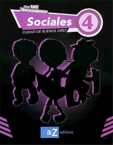 Libro - Sociales 4 A Z Egb Ciudad De Buenos Aires [los Busc