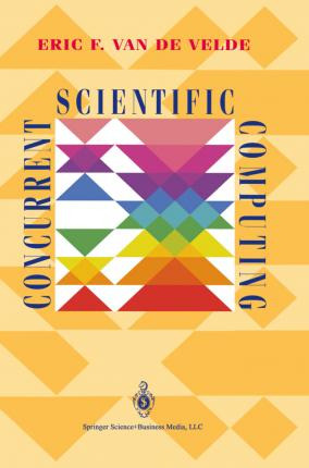 Libro Concurrent Scientific Computing - Eric F. Van De Ve...