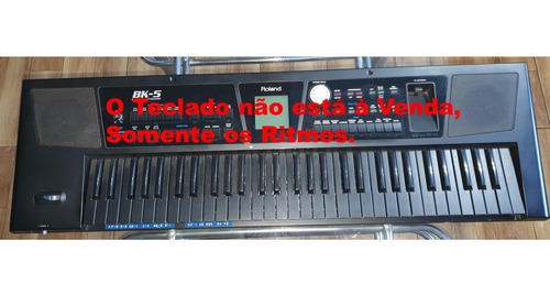 Ritmos Do Sul Para Teclado Roland Bk-5 - Envio Por Email.