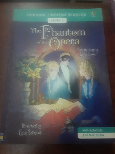 The Phantom Of The Ópera - Usborne Readers 