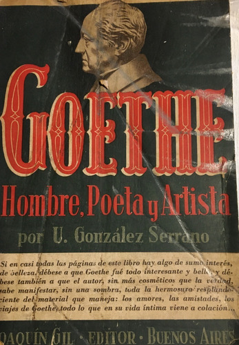 Libro Antiguo Goethe Hombre Poeta Y Artista Gonzalez Serrano