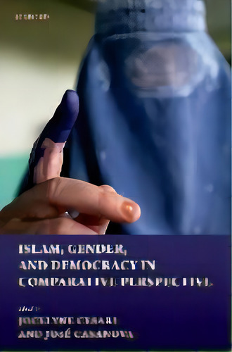 Islam, Gender, And Democracy In Comparative Perspective, De Jocelyne Cesari., Vol. 1. Editorial Oxford University Press, Tapa Blanda En Inglés