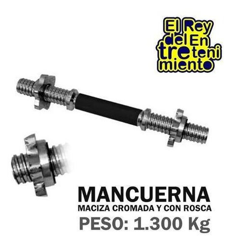 Imagen 2 de 3 de Set Mancuerna Maciza Cromada C/ Rosca + 10kg Pesas El Rey