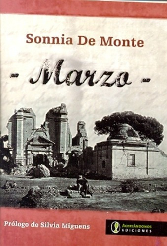 Marzo - De Monte, Sonnia, De De Monte, Sonnia. Editorial Acercandonos Ediciones En Español
