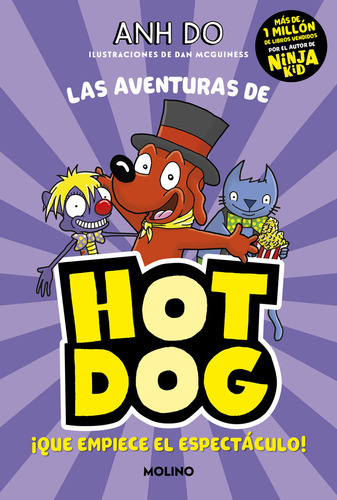 Las Aventuras De Hotdog 3 Que Empiece El Espectaculo - Do,an