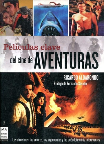 Películas Clave Del Cine De Aventuras - Ed. Manontroppo 