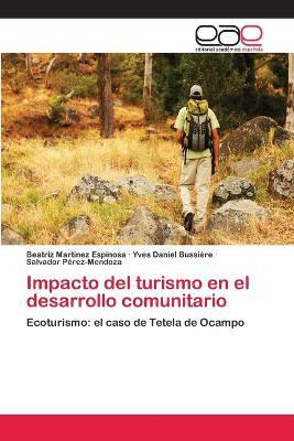 Libro Impacto Del Turismo En El Desarrollo Comunitario - ...