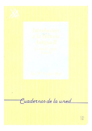 Libro Introduccion A La Historia Antigua Ii. T. Ii  De Vazqu