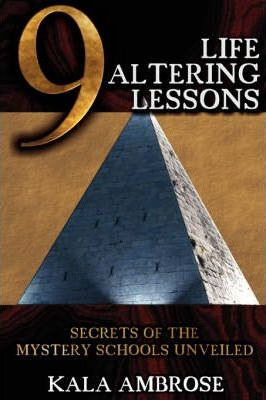 Libro 9 Life Altering Lessons : Secrets Of The Mystery Sc...