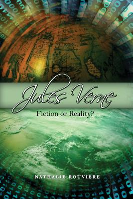 Libro Jules Verne: Fiction Or Reality? - Rouviere, Nathalie