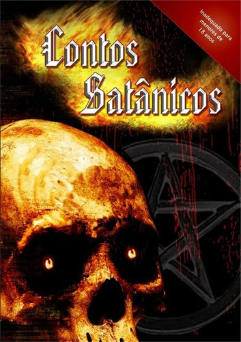 Livro: Contos Satânicos - Luciano Riélo Ferreira - (terror)