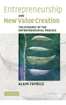 Libro Entrepreneurship And New Value Creation - Alain Fay...