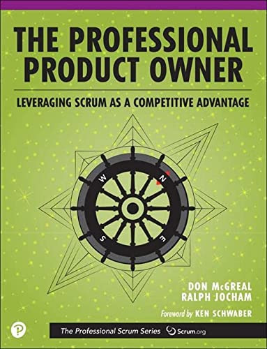 The Professional Product Owner : Leveraging Scrum As A Competitive Advantage, De Don Mcgreal. Editorial Pearson Education (us), Tapa Blanda En Inglés