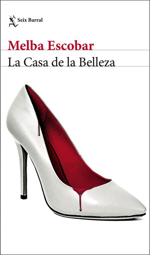 Libro La Casa De La Belleza. 